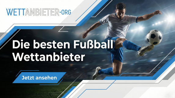 Die besten Fußballwettanbieter im Vergleich